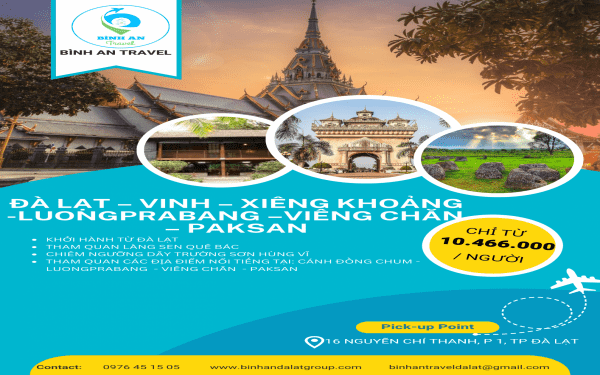 ĐÀ LẠT - VINH – XIÊNG KHOẢNG –LUONGPRABANG –VIÊN CHĂN – PAKSAN – VINH