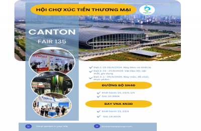 HỘI CHỢ CANTON FAIR 135